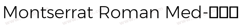 Montserrat Roman Med字体转换